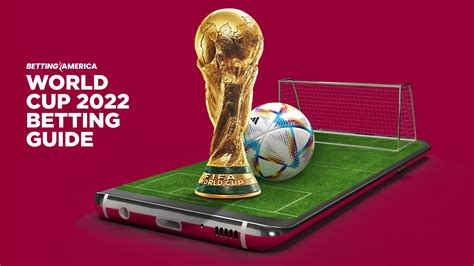 2022 world cup betting odds|How to bet the 2022 World Cup: Tips on odds, lines, .